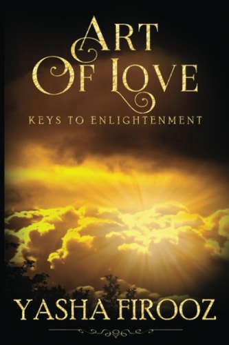 Art Of Love Keys to Enlightenment