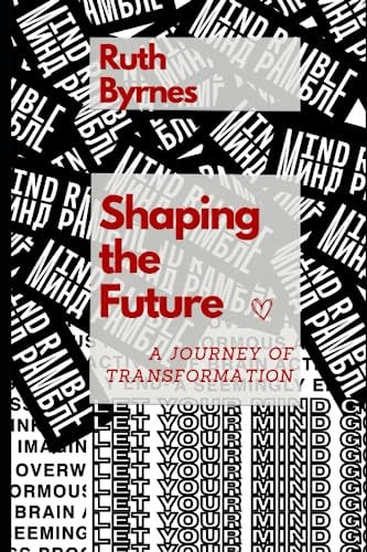 Shaping the Future A Journey of Transformation