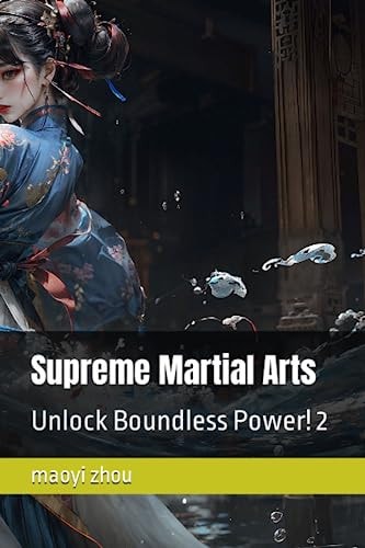Supreme Martial Arts Unlock Boundless Power! 2