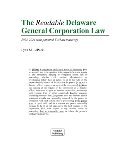 The Readable Delaware General Corporation Law 2023-2024 with Visilaw Markings