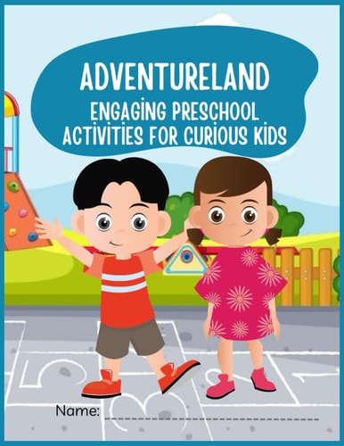 Preschool Activities for Curious Kids Preschool Activities for Curious Kids" is an Exciting Activity Book Designed to Spark the Curiosity and Imagination of Young Learners