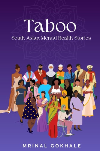 Taboo South Asian Mental Health Stories