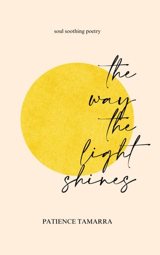 The Way The Light Shines