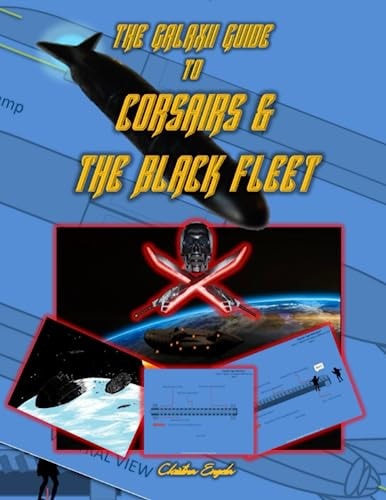 The Galaxii Guide To Corsairs & The Black Fleet