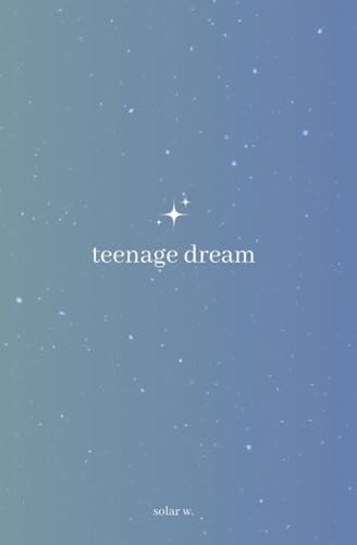 Teenage Dream