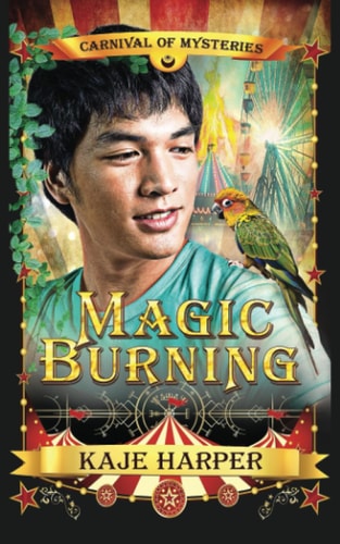 Magic Burning Carnival of Mysteries