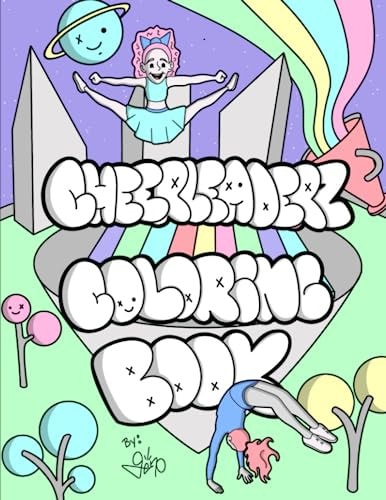 Cheerleaderz Coloring Book Coloring Book for Cheerleaderz