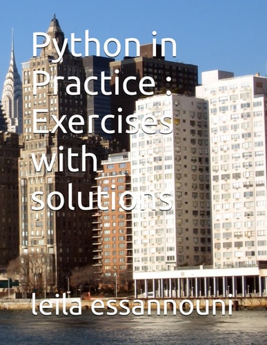 Python in Practice Exercises with Solutions