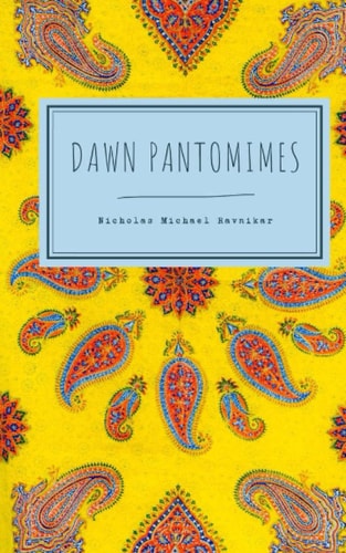 Dawn Pantomimes Poems