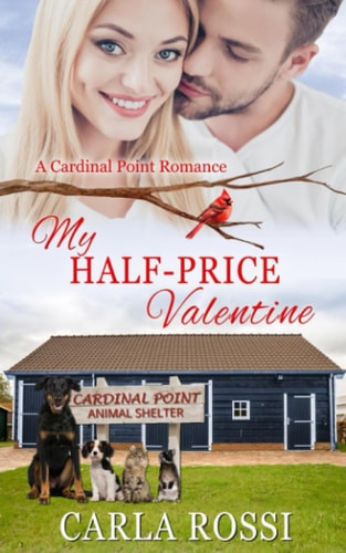 My Half-Price Valentine A Cardinal Point Funny, Enemies to Lovers, Sweet Romance