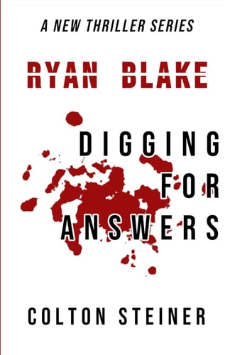 Ryan Blake Digging for Answers