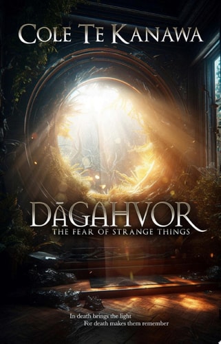 DĀGAHVOR: The fear of strange things