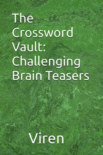 The Crossword Vault Challenging Brain Teasers