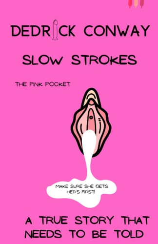 Slow Strokes French Kisses