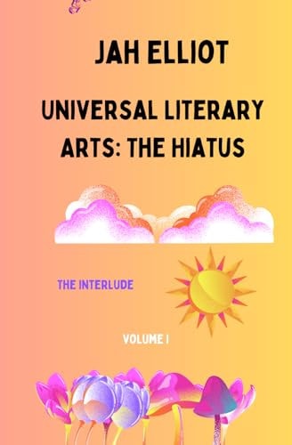 Universal Literary Arts The Hiatus