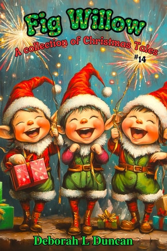 Fig Willow A Collection of Christmas Tales