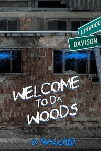 Welcome To Da Woods