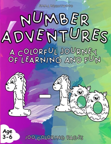 Number Adventures A Coloring Book for Preschoolers