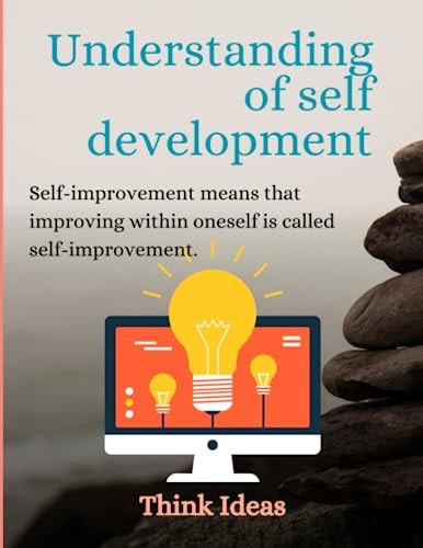 Understanding of Self Development