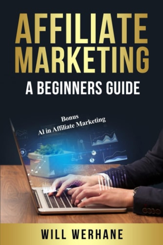 Affiliate Marketing a Beginners Guide Bonus AI in Affiliate Marketing