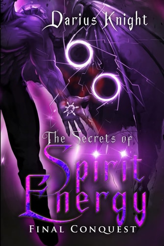 The Secrets of Spirit Energy Final Conquest