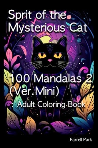 Sprit of the Mysterious Cat 100 Mandalas 2 (Ver.Mini) Adult Coloring Book