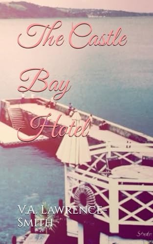 The Castle Bay Hotel