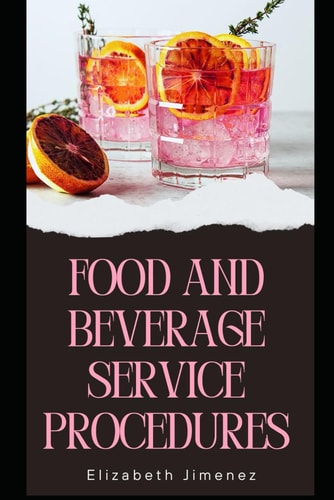 Food and Beverage Service Procedures