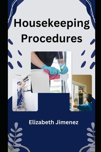 Housekeeping Procedures