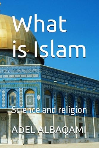 What is Islam Science and Religion
