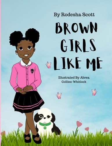 Brown Girls Like Me