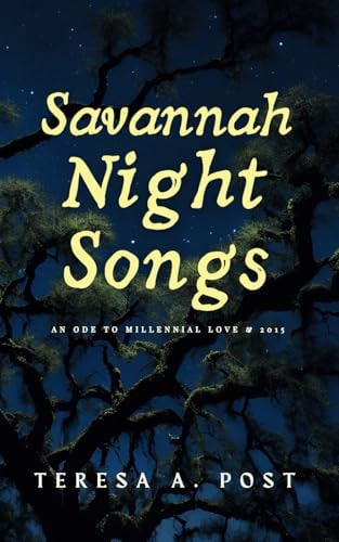 Savannah Night Songs An Ode to Millennial Love & 2015