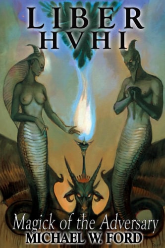 Liber HVHI The Magick of the Adversary