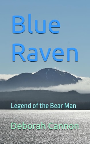 Blue Raven Legend of the Bear Man