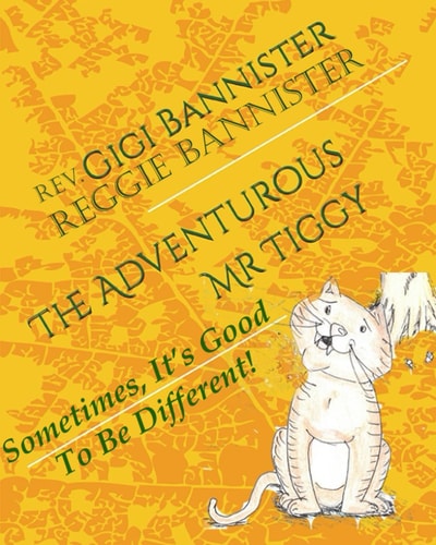 The Adventurous Mr Tiggy Sometimes It's Good to Be Different!