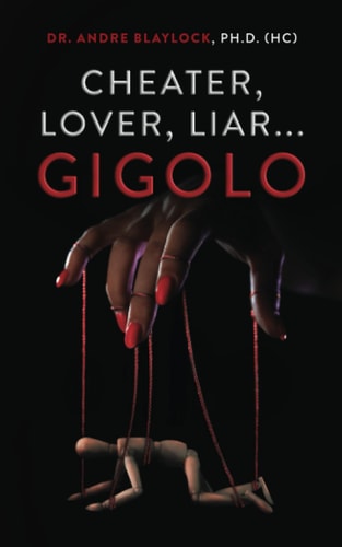 Cheater, Lover, Liar...Gigolo