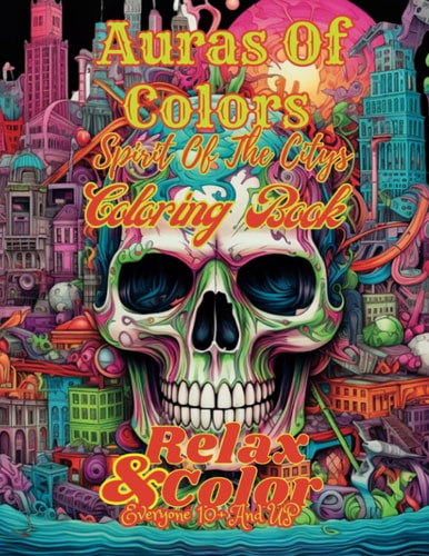 Auras Of Colors Spirit Of the Citys