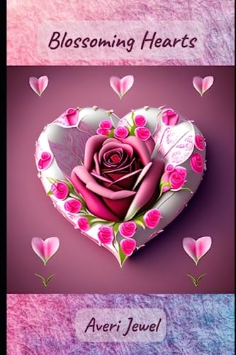 Blossoming Hearts