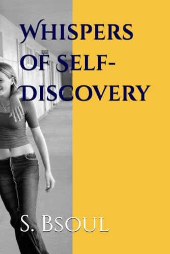 Whispers of Self-Discovery Transformative Power of Self-belief.