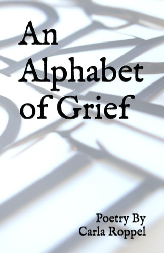 An Alphabet of Grief Poetry By