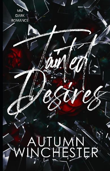 Tainted Desires
