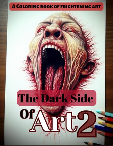 The Dark Side of Art 2