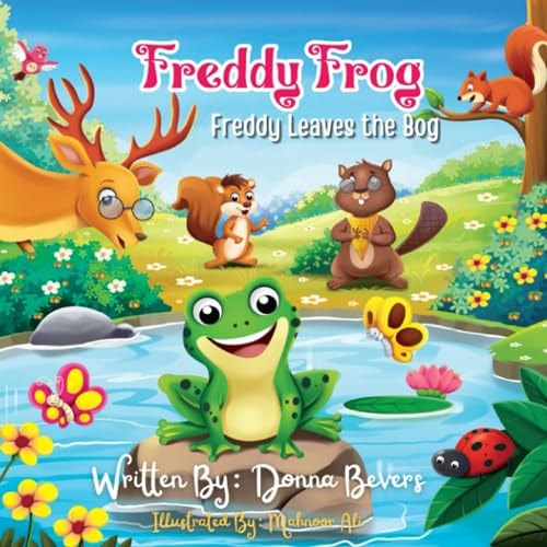 Freddy Frog 'Freddy Leaves the Bog'