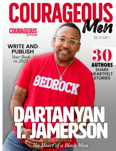 Courageous Men Magazine Dartanyan Jamerson