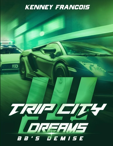 Trip City Dreams 3 BB's Demise