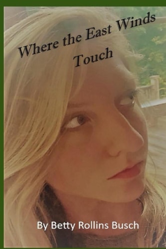 WHERE THE EAST WINDS TOUCH.