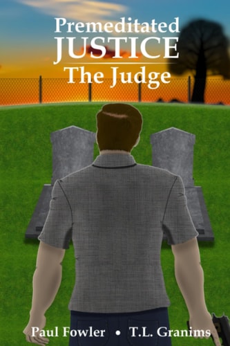 Premeditated Justice The Judge