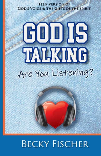 God Is Talking. Are You Listening? Teen Edition