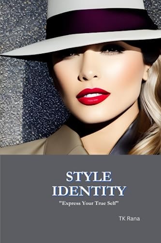 Style Identity "Express Your True Self"