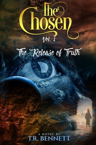 The Chosen The Release of Truth / Vol 1